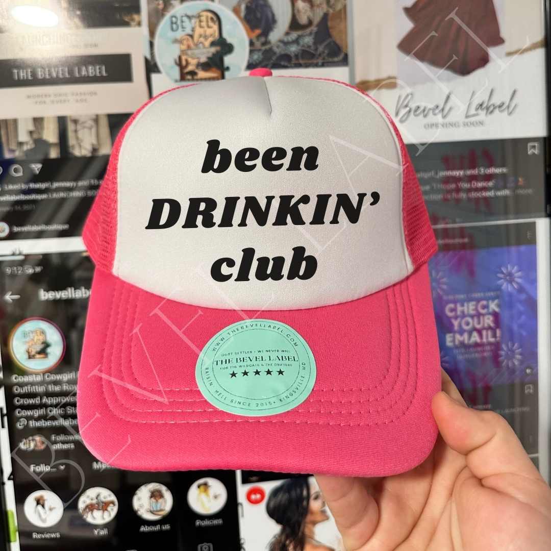 Been Drinking Club Trucker Hat | trucker hat |