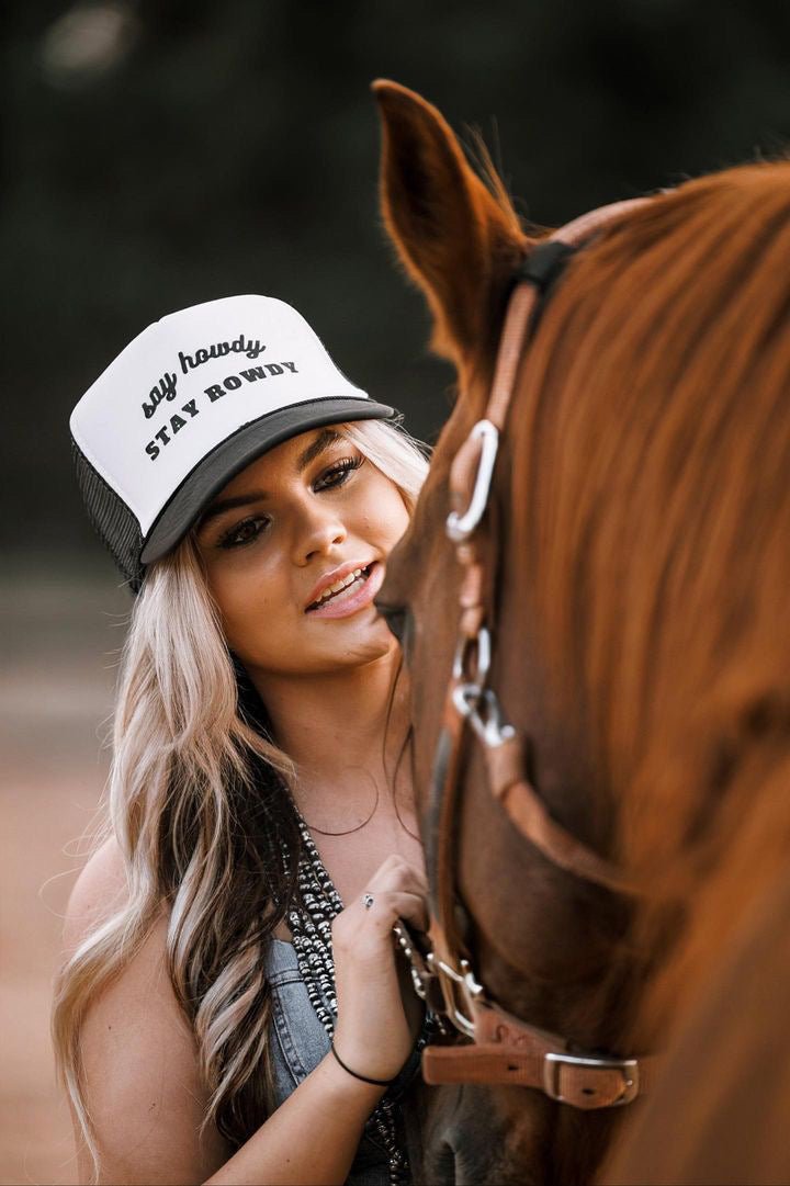 Say Howdy, Stay Rowdy Hat | trucker hat |