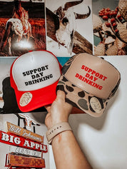 Support Day Drinking Hat | trucker hat |