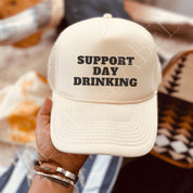 Support Day Drinking Hat | trucker hat |