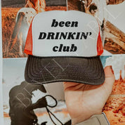 Been Drinking Club Trucker Hat - trucker hat