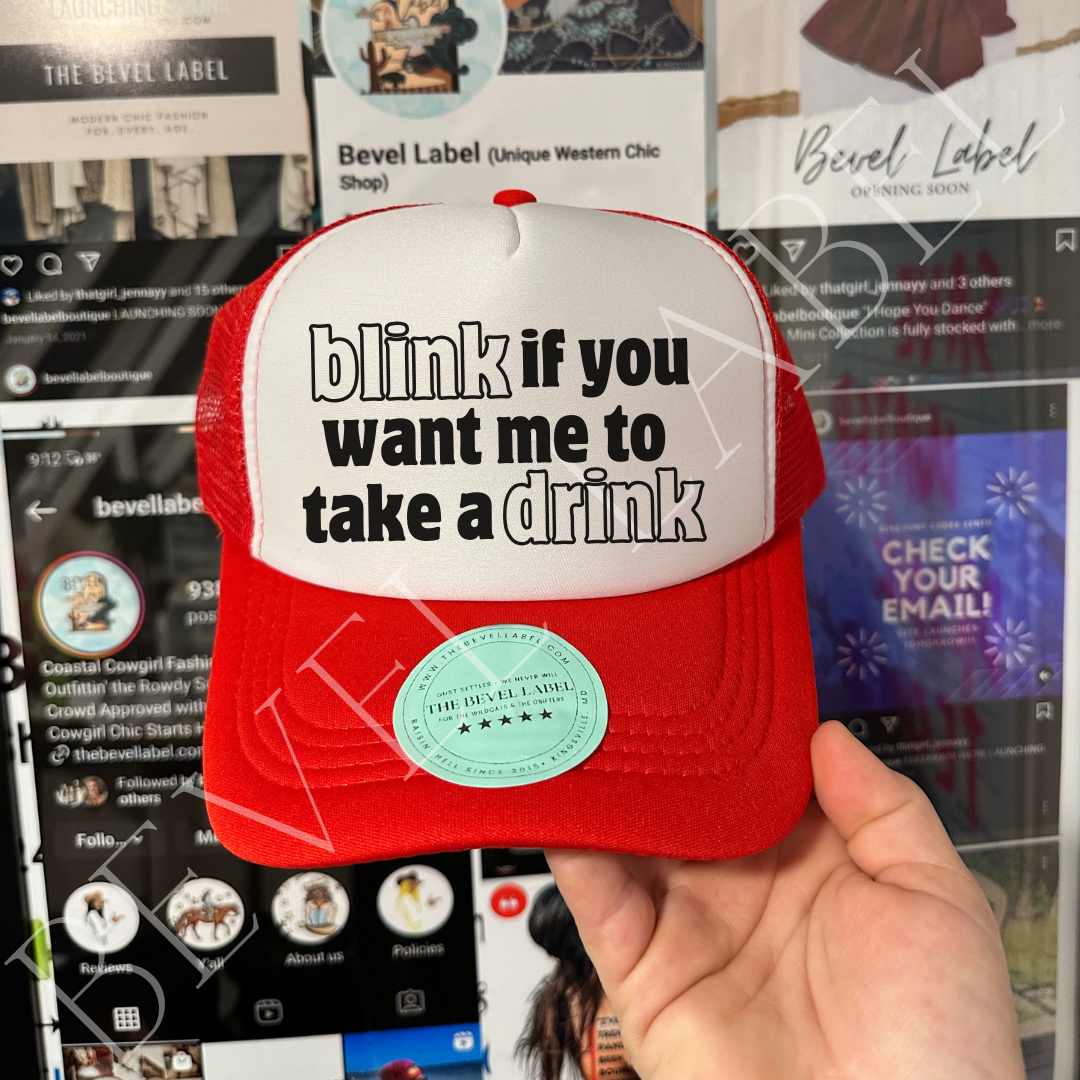 Blink If You Want Me Trucker Hat | trucker hat | Blink If You Want Me Trucker Hat