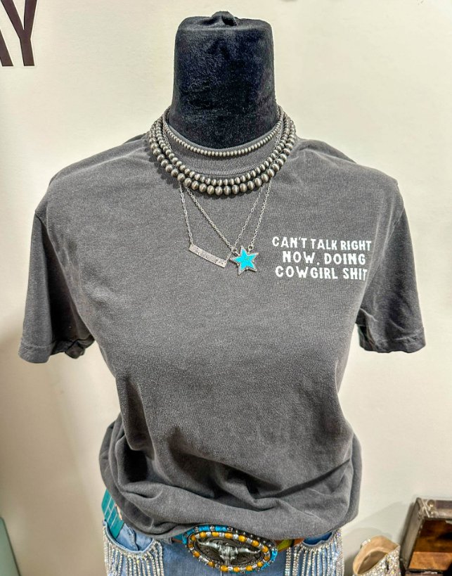 Can’t Talk Cowgirl Tee - Shirts & Tops