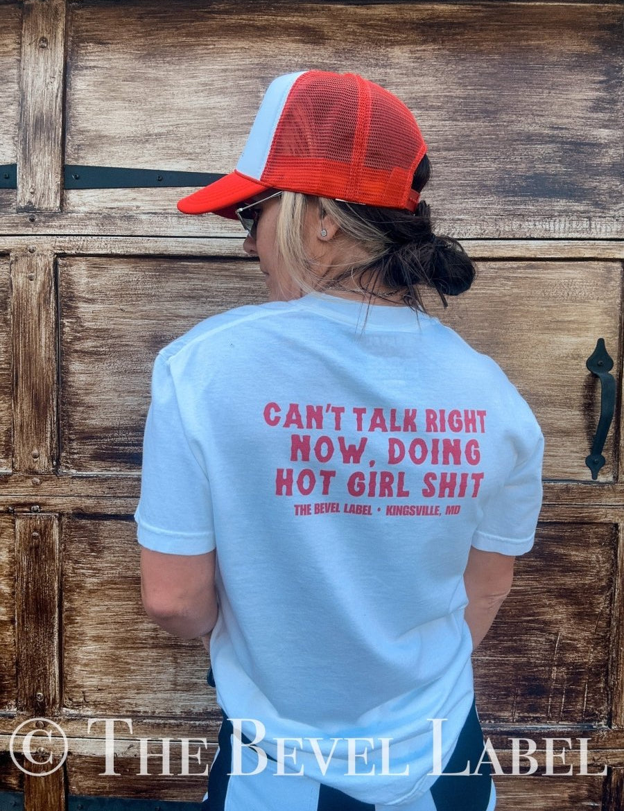 Can’t Talk Hot Girl Tee - Shirts & Tops