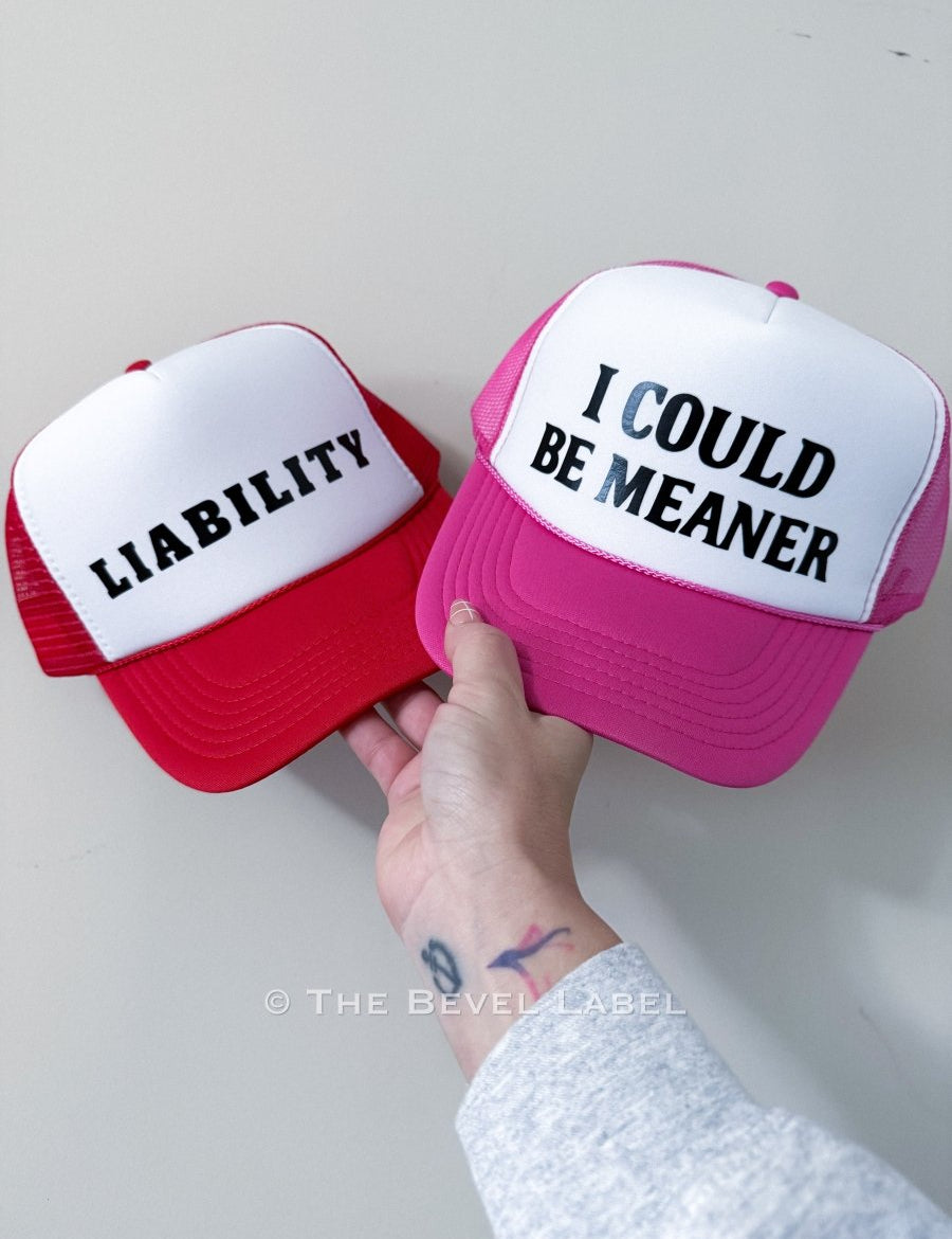 I Could Be Meaner Trucker Hat | trucker hat | I Could Be Meaner Trucker Hat