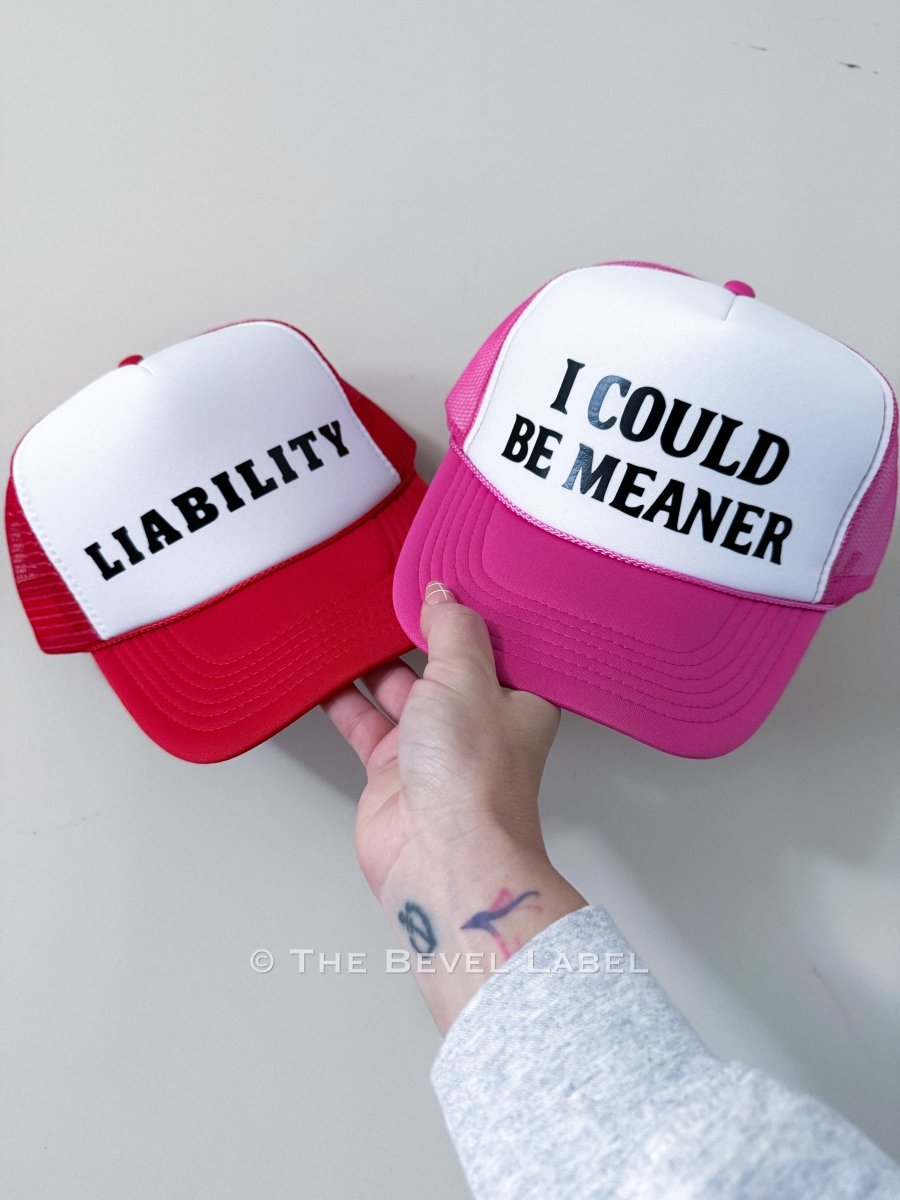 I Could Be Meaner Trucker Hat | trucker hat | I Could Be Meaner Trucker Hat