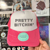 Pretty Bitchin' Trucker Hat | trucker hat |