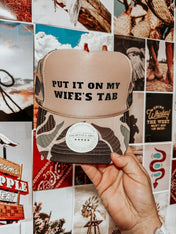 Put It On My Wife’s Tab Hat | trucker hat |