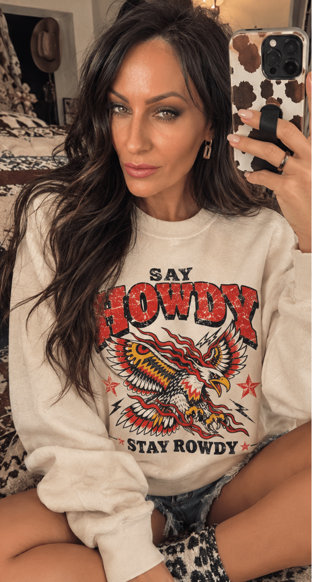 Say Howdy Stay Rowdy Western Graphic Sweatshirt – Bone - Sweatshirt