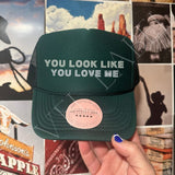 "You Love Me" Funny Western Trucker Hat — Bachelorette & Girls Night Out