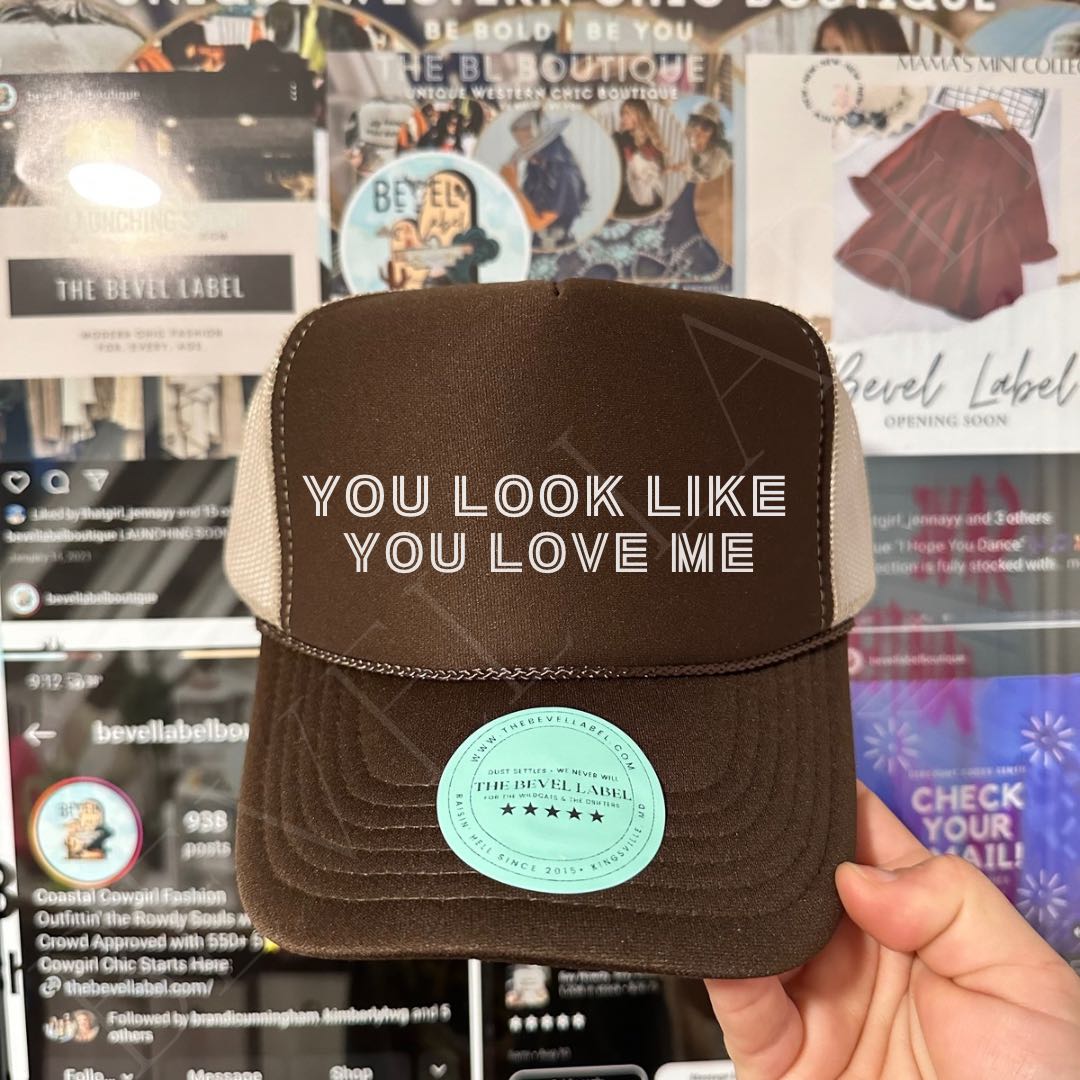 You Love Me Trucker Hat | trucker hat | You Love Me Trucker Hat