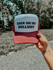 Back On My BS Hat | trucker hat |