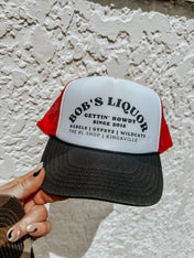Bob's Liquior Hat | trucker hat |