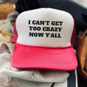 Can't Get Too Crazy Hat | trucker hat | Can't Get Too Crazy Hat - Western Boho Chic Boutique