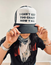Can't Get Too Crazy Hat | trucker hat | Can't Get Too Crazy Hat - Western Boho Chic Boutique