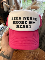 Beer Never Broke My Heart Hat | trucker hat |