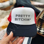 Pretty Bitchin' Trucker Hat | trucker hat |