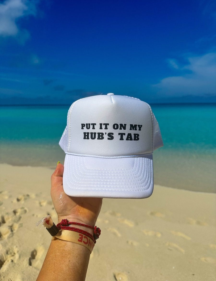 Put It On My Hubs Tab Hat - trucker hat