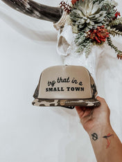 Try that in a small town hat | trucker hat |